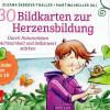 Buch - 30 Bildkarten zur Herzensbildung - Durch Naturerleben Achtsamkeit und Selbstwert stärken.